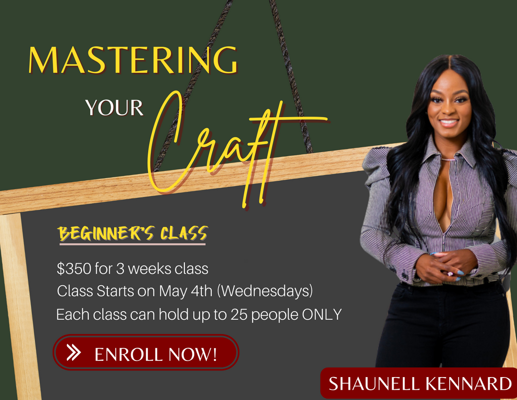 Mastering your Craft - Beginner's Course